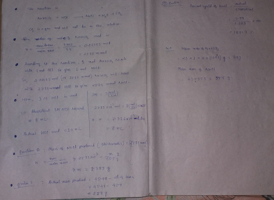 6 Quitin actual Percent nyield of Nael The reaction is = theoretical NaHCO + Hot Co - Het NaCl X 100 1:389 the not be in solu