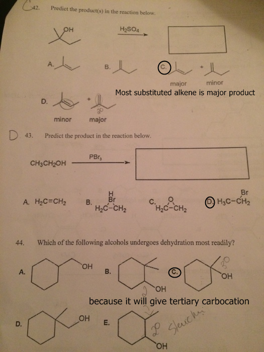 2. Predict the product(s) in the reaction below H2SO4 major minor Most substituted alkene is major product D. minor major D 4