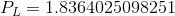 PL = 1.8364025098251