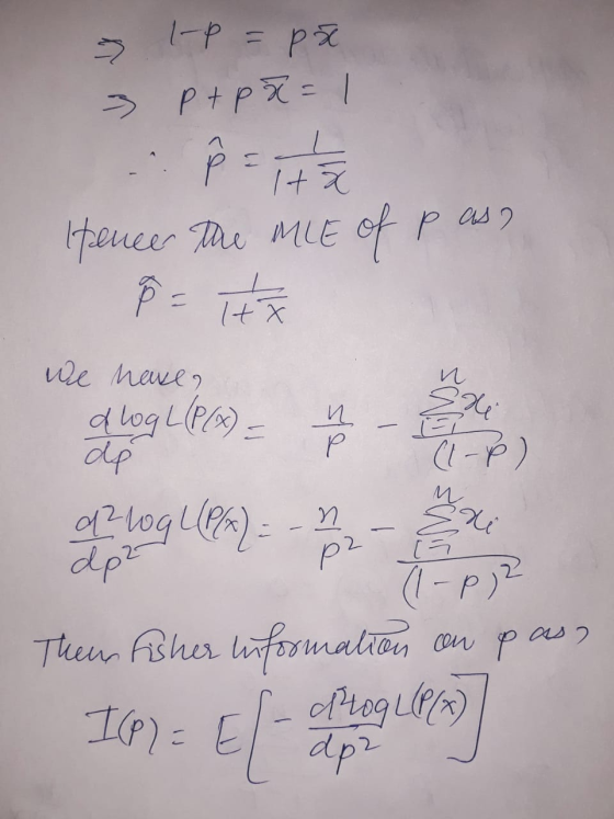 1-P = px 7. Itx Itx Exi 3 p+pX=1 8 = 1th Hence the MLE of pas, alog L(P(x) = de (1-P) q²log L(P(x) = -2 dez (1-p72 Them Fishe