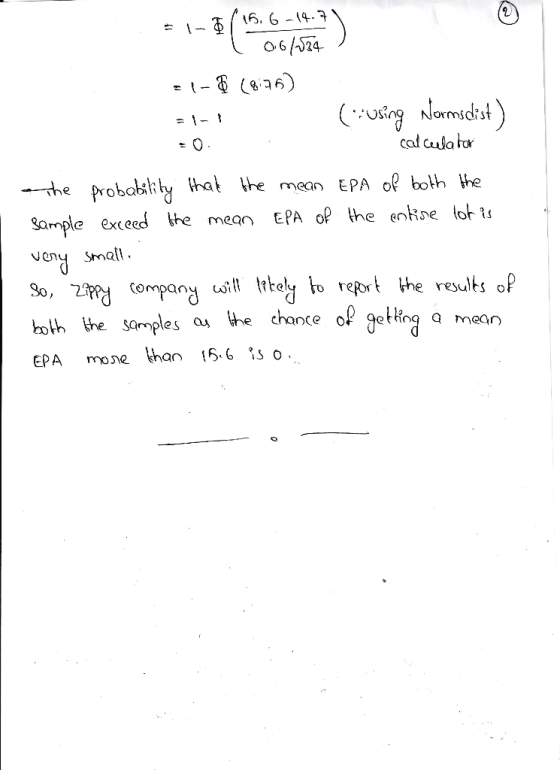 1- 16.6 -14.7 0.6/534 8 (8.76) (iusing Normsdist) calculator - The small. probability that the mean EPA of both the sample ex