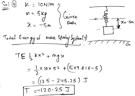 Sol 4 K = IONIM М - - 5 Griven wee хе -5 Data х=-5m Total Ener Energy of System(t) 71 с mass spe sporing TE Į kx² +ngu 1 х 10