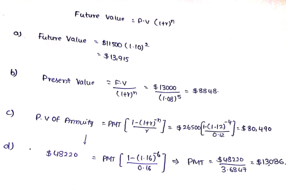 Future value : ρ.vĆty o) Future Value - S1soo ( to)* Present Vatue Fv $ 13000 $8848. ~ O 12 dl) 0.16 3-68 u1