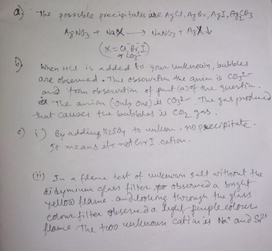 The possible prtecipitates ate Ac, AB,A,3 When Hu is added td yn nknore)n, bubbles ane obserred.This observnin Ahe anim is co