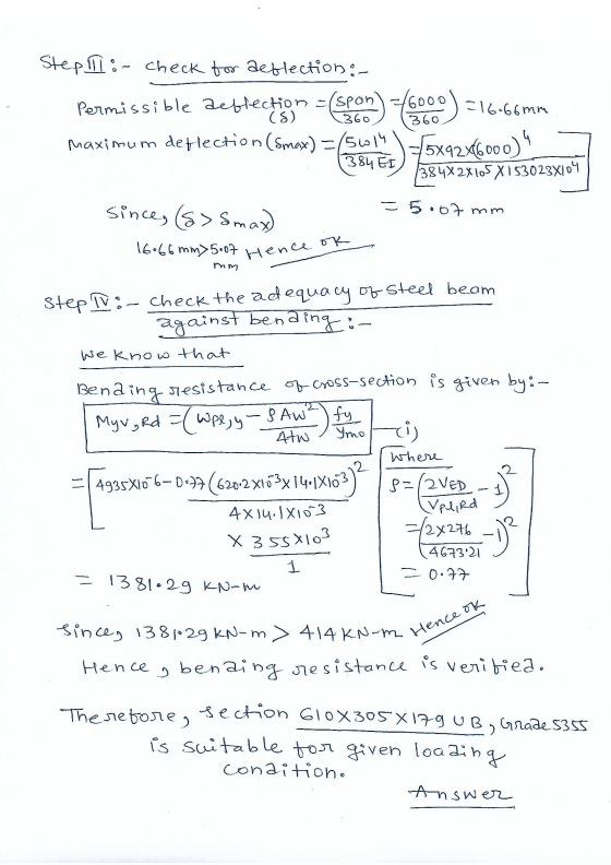 16.66 mm) 5.07 Hence ok Since, 1381029 KN-m> 414 KN-m Hence ok Stepill: - check for aeflection:- =16.66mm 360 Permissible aef