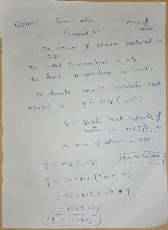 Given Data 1 - no. of Answer: moles. nom Compound -2 ir the amount of solution produced is 112 gr The withd Temperaturse is n