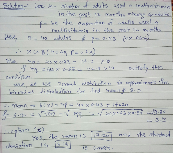 Solution let, x- Mumber of adults usel multivitemin in the past 12 months meng o adults P be the prepartion of edlults useel