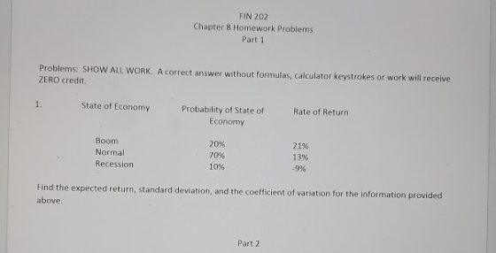 FIN 202 Chapter 8 Homework Problems Part 1 Problems: SHOW ALL WORK. A correct answer without formulas, calculator keystrokes