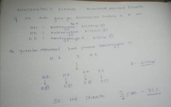 HUNTINGTONS Diesase - Autosomal dominant Disorder t then take Take HH Hh hn - - & gene fre HUNTINGTON Diresase is fox H Homo
