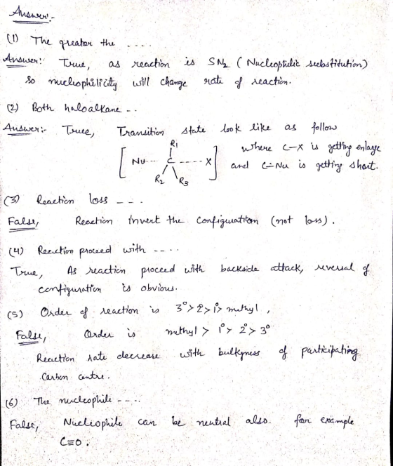 Auswer (1) The greator the .. Answer! True, as reaction is SN₂ ( Nucleophilic substitution) E so nicheophilicity will change