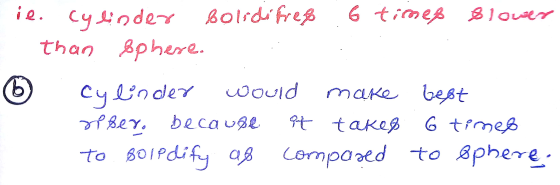 ie. cylinder bolidifres 6 times flower than sphere. 6 Cylinder would make best nber. because it takes 6 times to 8014 ag comp