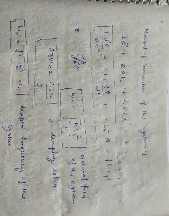 Moment of monentens of the system a 10° + kóle + KOLB - + I do + Cl2do & KL a = 12 des at Natural free, of the systen Wn 1 23