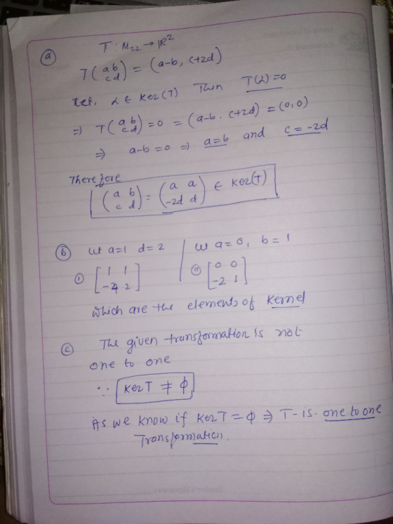 TMarR2 7(5) = (a-b, c12d) Thin tef E Kea CT) (a-6. C+2d) =(o, 0) and azb a-b 0 There Jere kezlt) a a a b -2d d Cct a= d= 2 -4