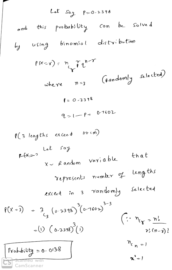 3, (0.2398) (0-7602) say P=0.2398 Let say this probability and con be solved binomial distribution by using p(x=r=n n r nor p