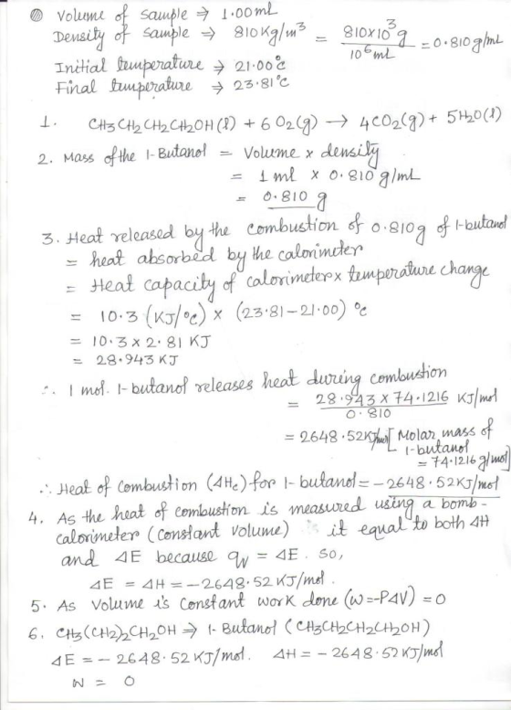 volume of sample 1.00mL Density of Sample = Blokg/m3 = 810x10°9 og = 0.810 g/mL Initial temperature → 21.00% 10mL Final tempe