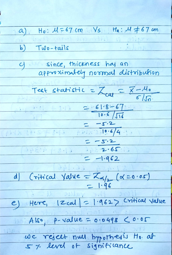 b) Two-tails ) nce, thiczness ha an Teet statsHe ·.61. 8-67 6 d itical yave Ka ( s) 1:96 Also, P-value-0.0498く0,05-