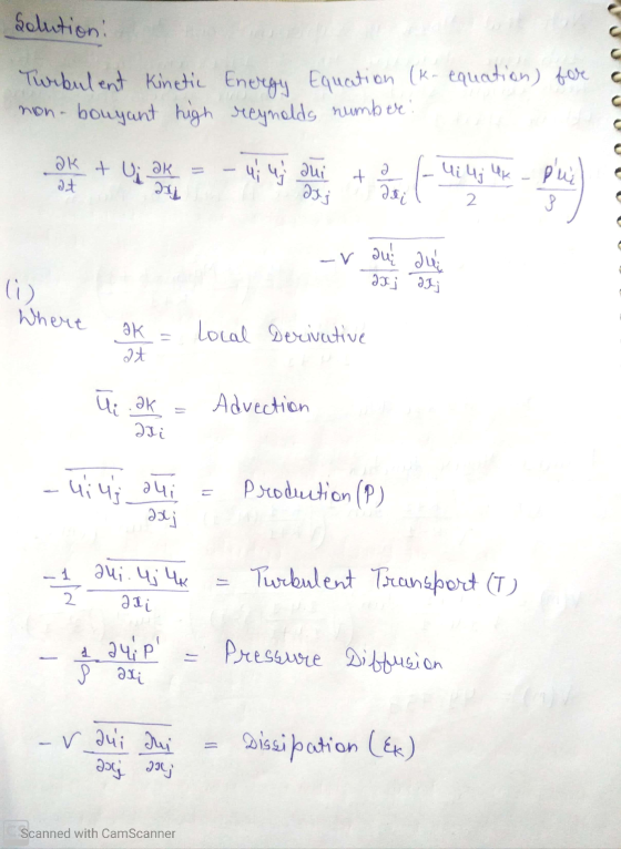 Solution Turbulent Kinetic Energy Equation (k- equation) for non-bougant high reynolds number! ок ч; ч. Әці - чі 4; че Әя; ок