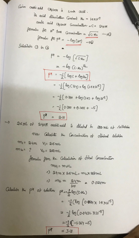 Carin actie and CA2 Cook i weak acid. is acid dissocieation Constant ka = 1.8.810-S acetū and ChQ014 Concentration =C= 240M f