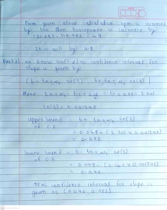 DATE From given by above calculation rpm is increased then horsepower is increase by 121352 - 116.452 - 4.9 partd) It is will