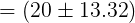 = (20+13.32)