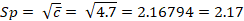 Sp= Ve= 4.7 = 2.16794 = 2.17