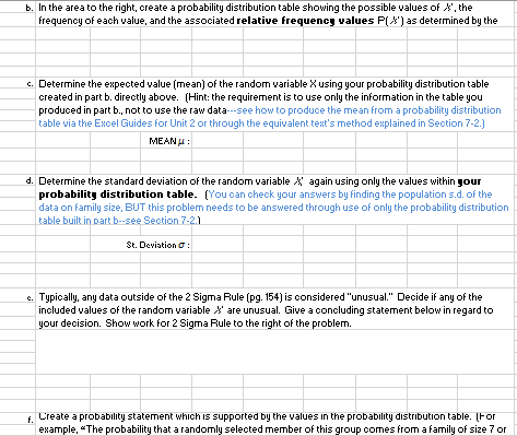 b. In the area to the right, create a probability distribution table showing the possible values of X, the frequency of each