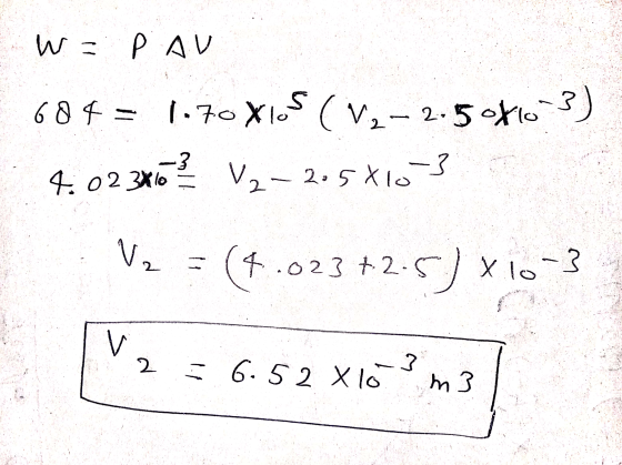 W = PAU رواه 2.5 -۷) کیا ۰۹۰X) = 684 3 ها 022 .4 V2-205810 -- و\ 2 والا (2.5+4.023) x lo 3 \ 2. و لا 6.52 - دهد تا با د m 3