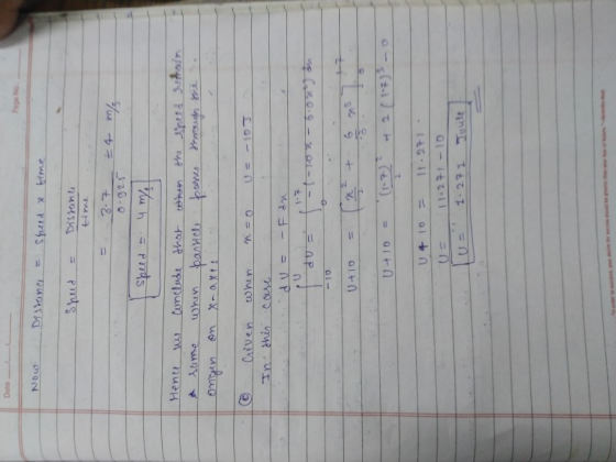 Date Now Distance = speed x time Sheed = Distance time = = 4 m/ 3.7 0.925 ч ту, spu a = Menu we conclude that a sume when bar