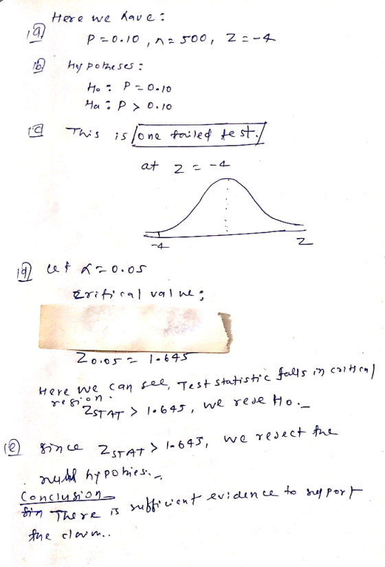 Here we have: P-0.10,n500, 22-4 Hoy potheses: Ho: P-0.10 Ha :p > 0.10 19 This is lone failed test. / at z =-4 - 19 etx=0.05 E