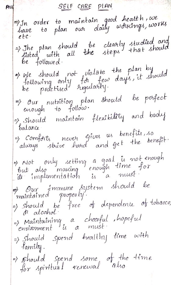 Art SELF CARE PLAN! → In order to maintain good health, we have to plan our daily workings, works etc. | The listed plan shou