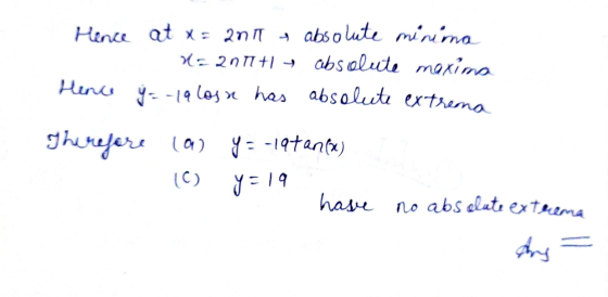 Hence at x = ant absolute minima na 2017 +1 absolute maxima Hence y = -19 losa has absolute extrema Therefore (a) y = -197 an