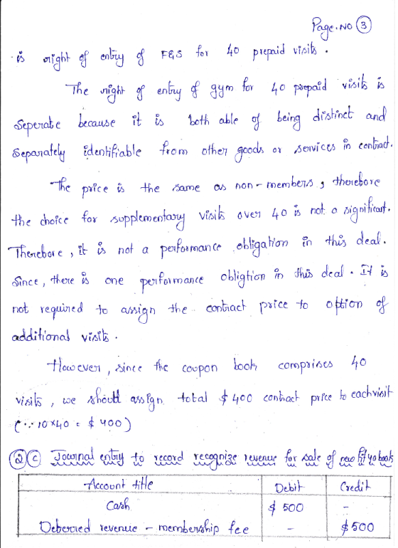1 Page No ③ - olight of erbiy g Fes for 40 prepaid visits ? . The right of entry of gym for 40 prepaid visits is Seperate bec
