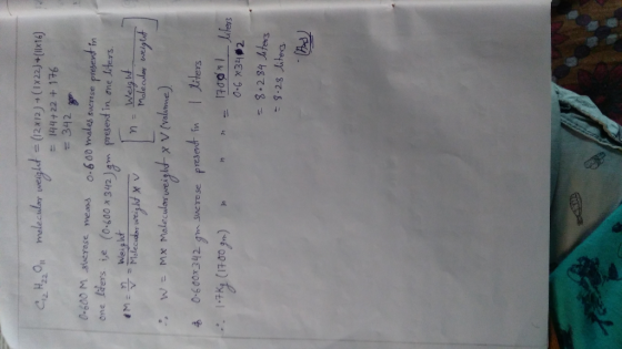 HONmaleculay weglt (2x12)+(1x2) + (lIkt) = 144+22 + 176 = 342 0-600 M sierase means O-600males suerese One lters ie (0-600 x3