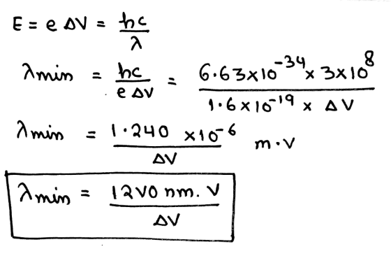.e av Ereov = hic Amin = hc = 6.63610 34 x 3x108 9.6x10-19 X AV Amin = 1.240 x106 mor AV Amin = 12v0 nm. v AV
