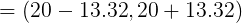 = (20-13.32.20+13.32)