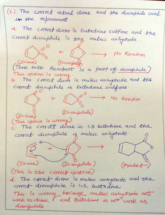 (6). The correct actual diene and the dienophile used in the experiment a. The correct diene is butadiene sulfone and the cor
