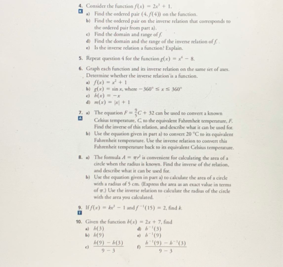 4. Consider the function f(x) = 2x + 1, a) Find the ordered pair (4. f(4) on the function. b) Find the ordered pair on the in
