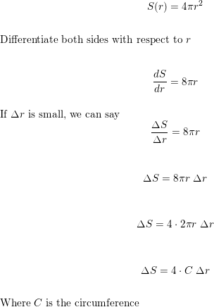 S(r) = 472 Differentiate both sides with respect to r ds dr - 87 If Ar is small, we can say AS Ar 877 AS = 87r Ar AS = 4.2mr