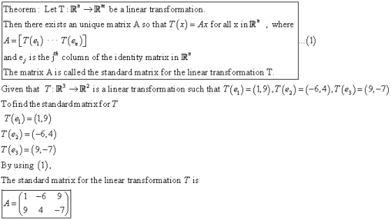 Theorem : Let T : R → R be a linear transformation Then there exists an unique matrix A so that T(x)- Ax for all x in IR , w