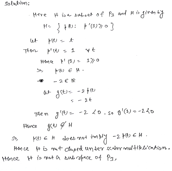 Solution: H is ar suboet of Pz and H giron by Here ginen H= ut pit) = t Them þst) = 1 Hence So, - 2€ IR grt)= -2fre) - 2t Th