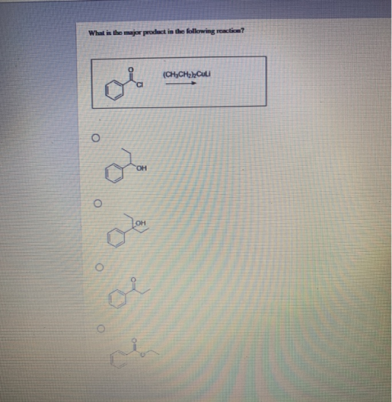 What is the major product in the following reaction? (CH2CH2hCuli ОН o o e
