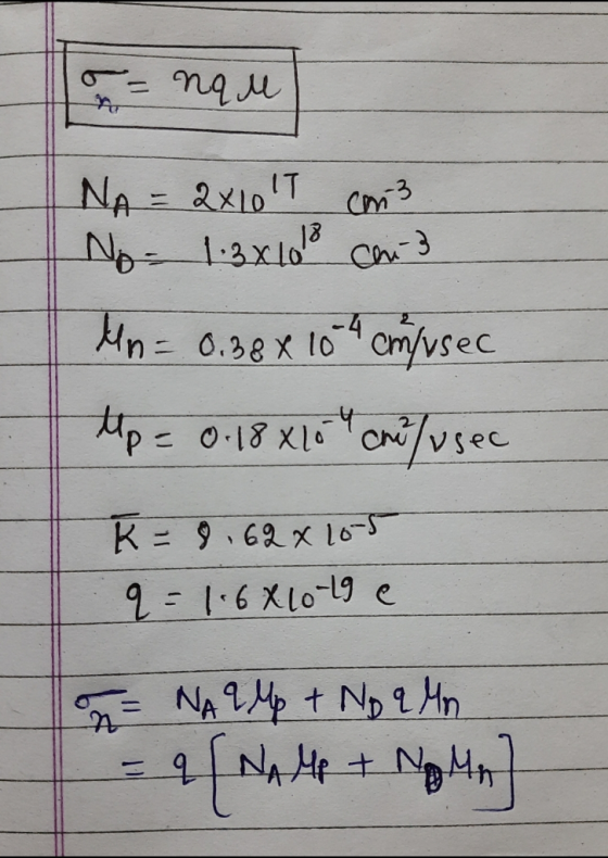 o= na u NA = 2x10T cm3 No=1.3x1013 chia Mn = 0.38 x 104 cm/vsec tp = 0.18 4104 cro/vsec K = 8.62 x 105 q=1.68 10-lg e n = NA