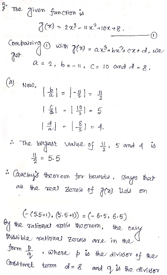 The given function is 7(72) = 223 - 11** +102 +8. o Comparing 7131 ax²+ best cx+d, we get a:2, 6=-11, ca 10 and dc8, with Νσι