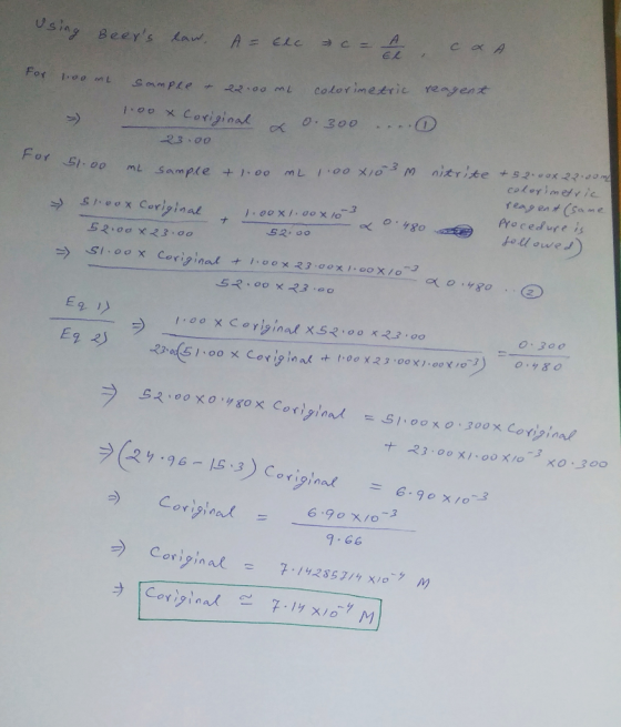 using Beers law, A= Elc c = A c & A For 1.00ml Sample t 22.00 reagent - Sample t 22.00 mL Colorimetric 100 x Coriginal & 0.3