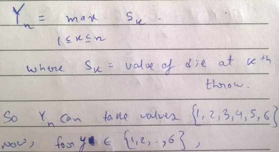 Y = mare Sue п where sue value of die at seth thron. So can tone valves 1, 2, 3, 4, 5, 67 Now fooryo & {1,2,.,6},