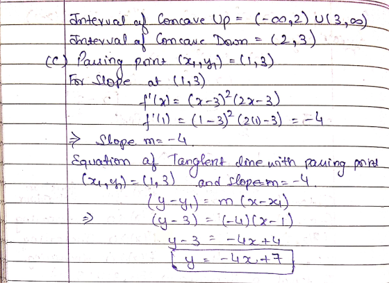 (قل) لم مملحه Internal of Concave up = (-09,2) U13,0) Interval of Concave Down = (2,3) (4) kausing pan (4.4) - 143) f (x) = (