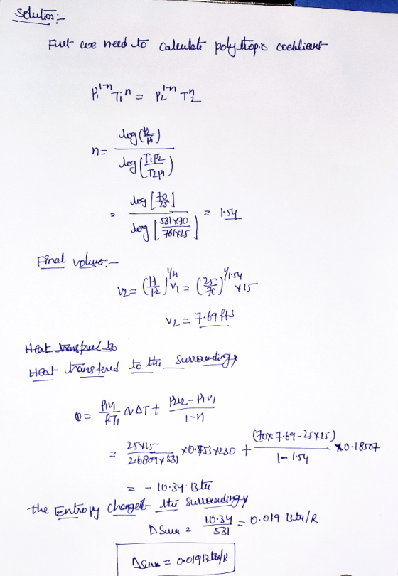 solution: Fillt we need to caleulate polytropic coeblient pin Tin=pin the n= log (4) Jog dog [t LT2PI z 1.54 531X70 log [ zor