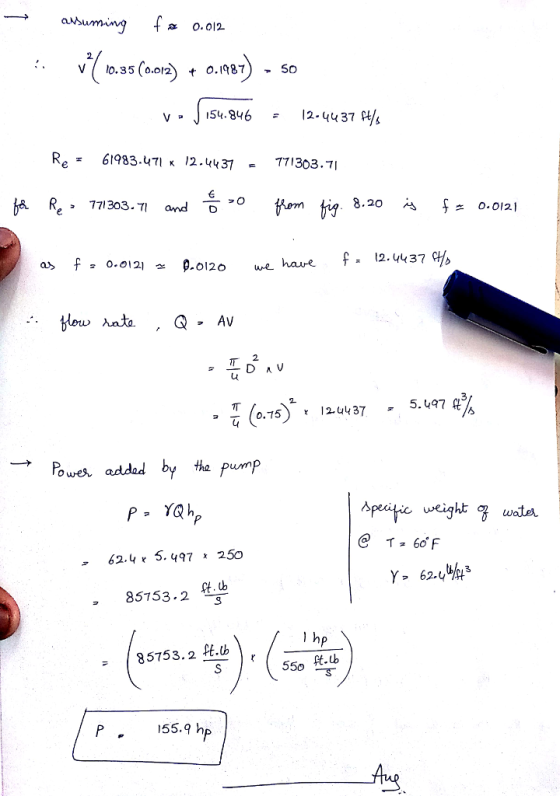 2. 8.20 = 0.0121 12.4437 = ax 2 Lu 5.497 12.44 37 τ (0.75) → Fowe, added bY the pump peiie eight V wsta イヌ60F 62.4 « 5. 497 x