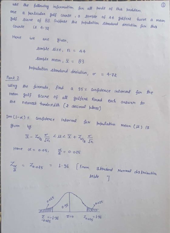 use 1 one the following information for all parts of this problem. a particular golf course a sample of 44 golfers have a mea