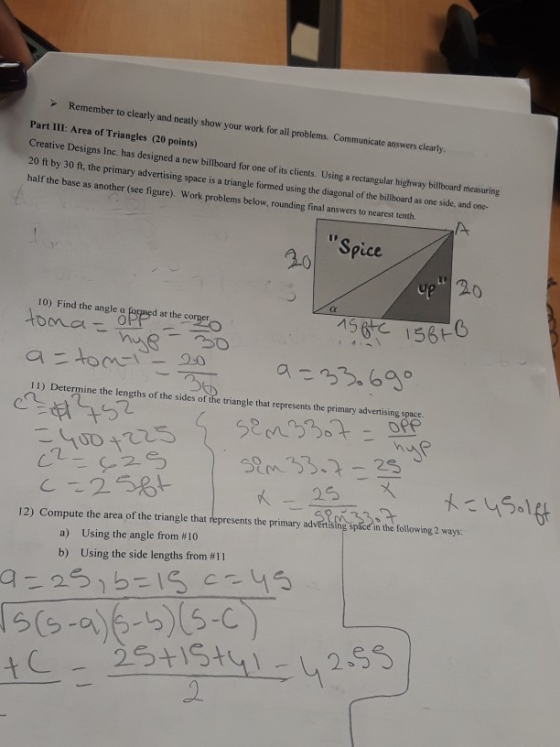 Remember to clearly and neatly show your work for all problems. Communicate answers clearly. Part III: Area of Triangles (20